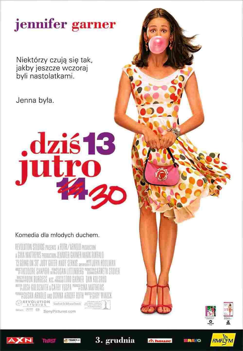  Dziś 13, jutro 30 