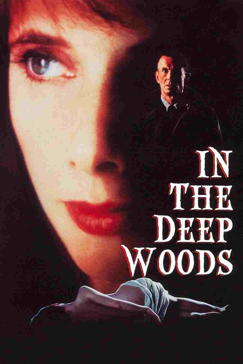  In the Deep Woods 