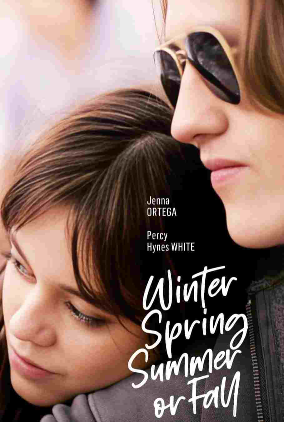  Winter Spring Summer or Fall 