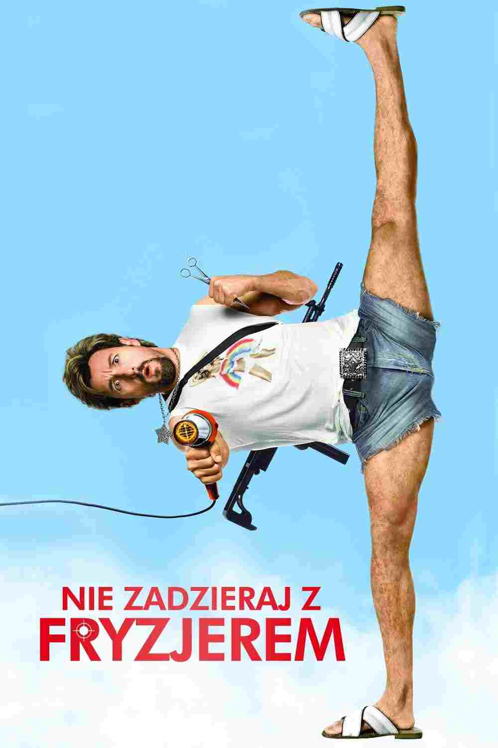  Nie zadzieraj z fryzjerem 