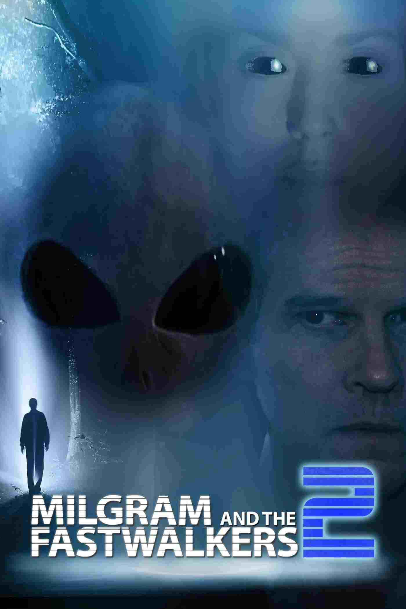  Milgram and the Fastwalkers 2 