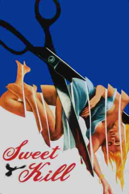  Sweet Kill 