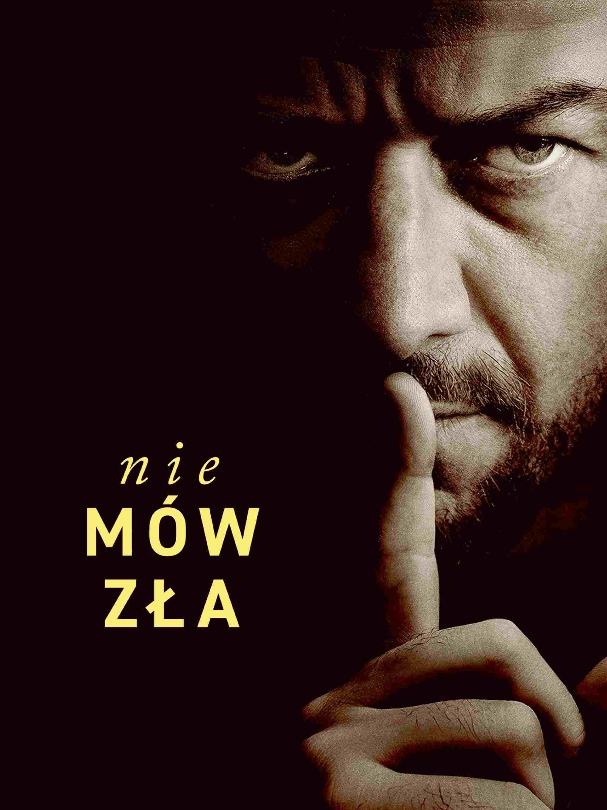  Nie mów zła 