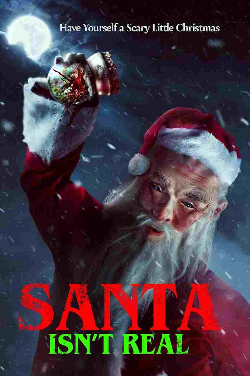  Santa Isn't Real 