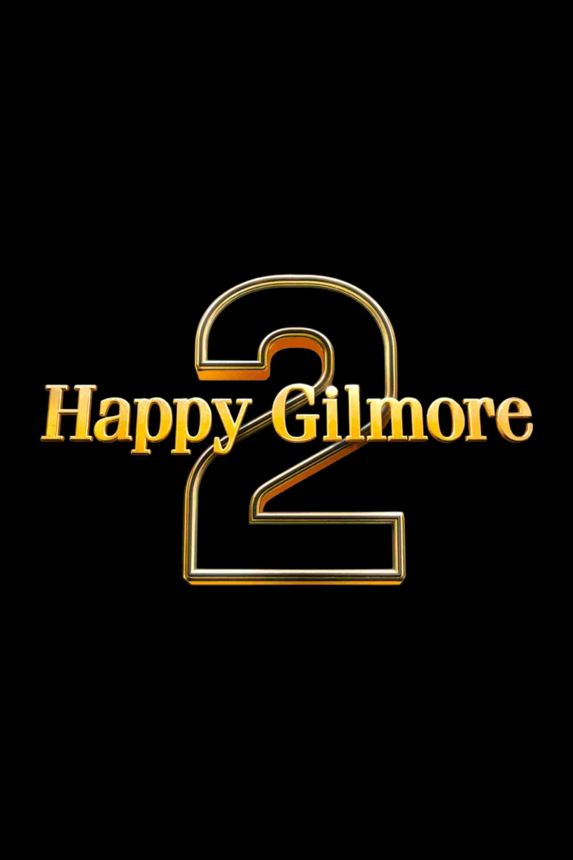  Happy Gilmore 2 