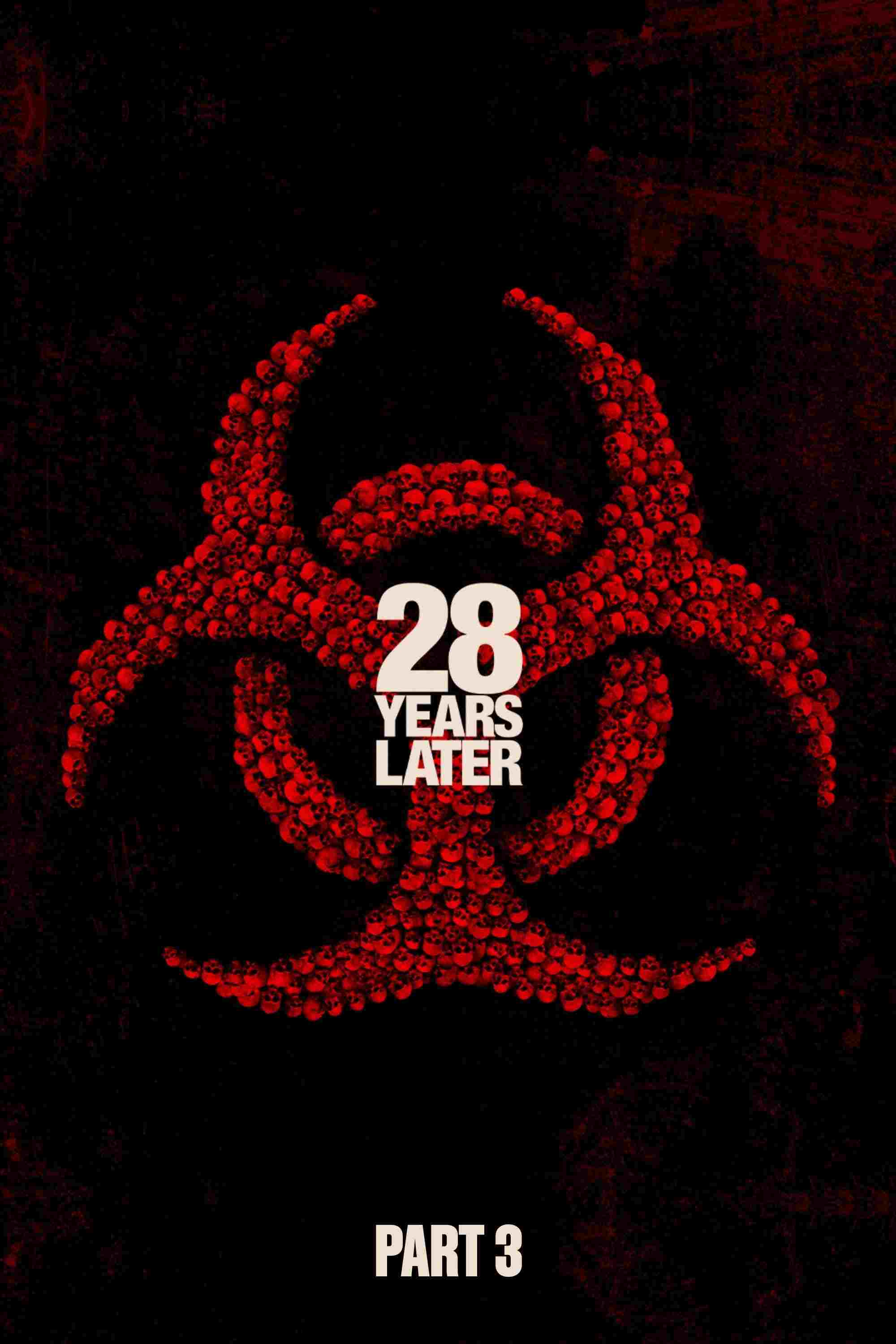  28 Years Later Part 3 