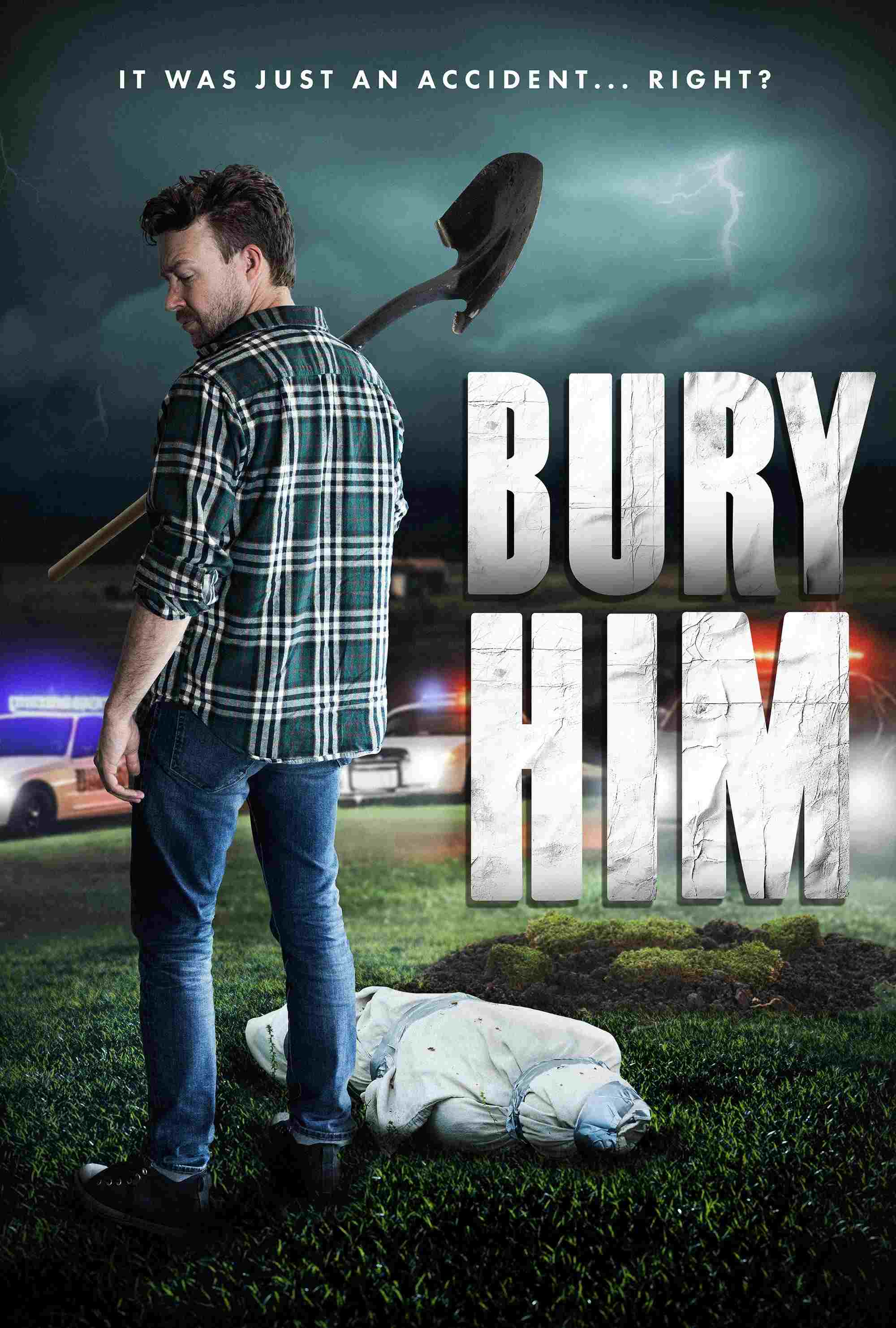  Bury Him 