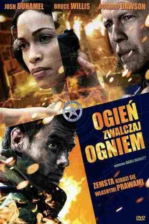  Ogień zwalczaj ogniem 