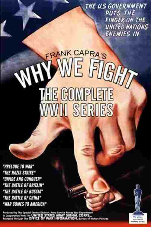  Why We Fight 