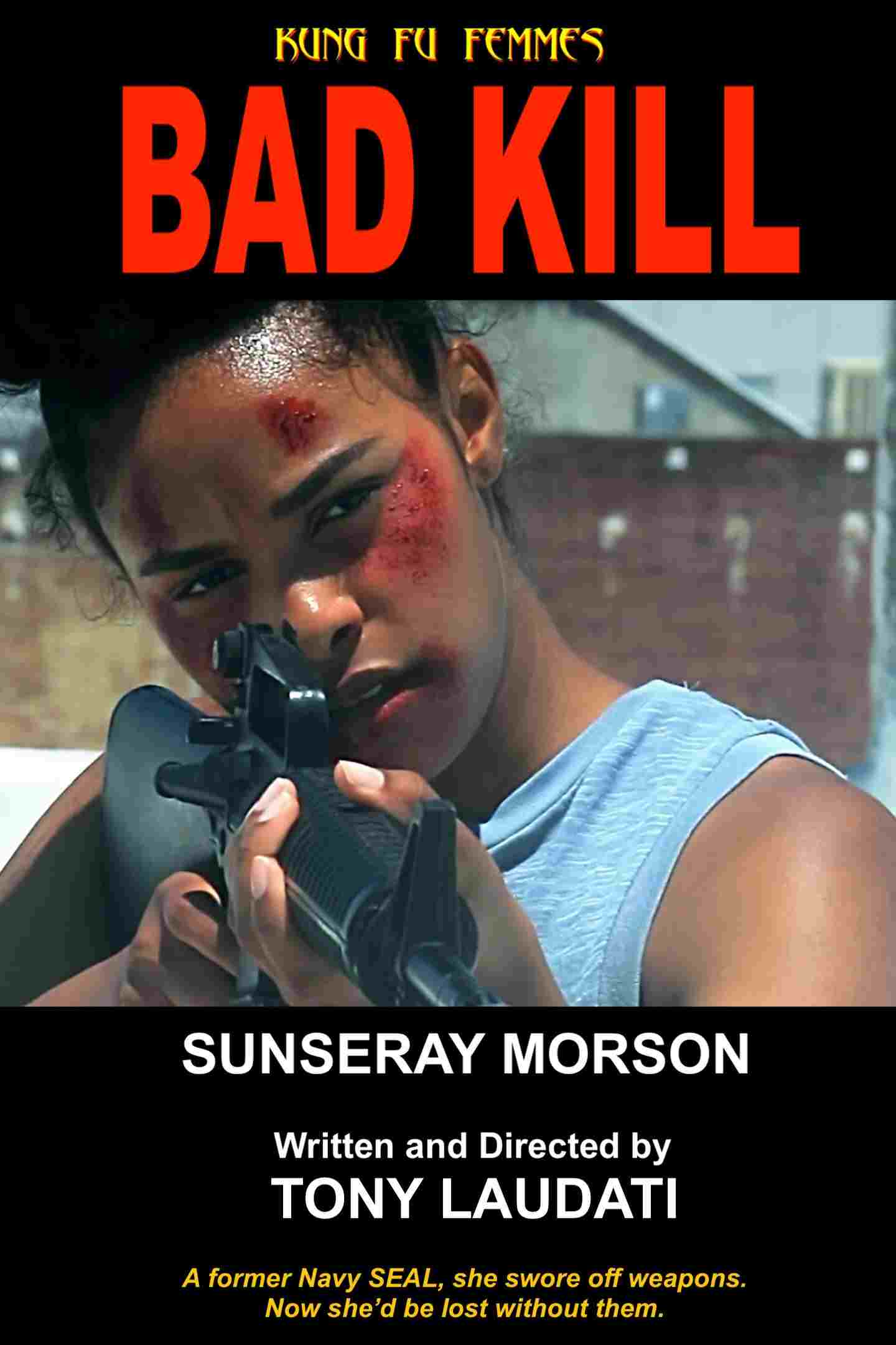  Bad Kill 