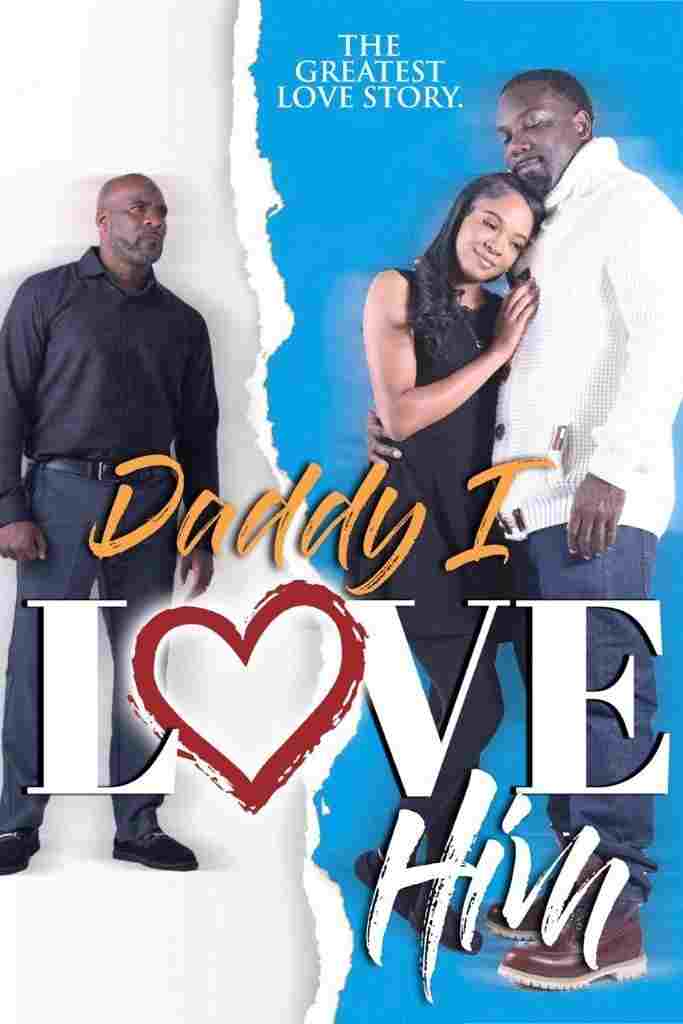  Daddy I Love Him 