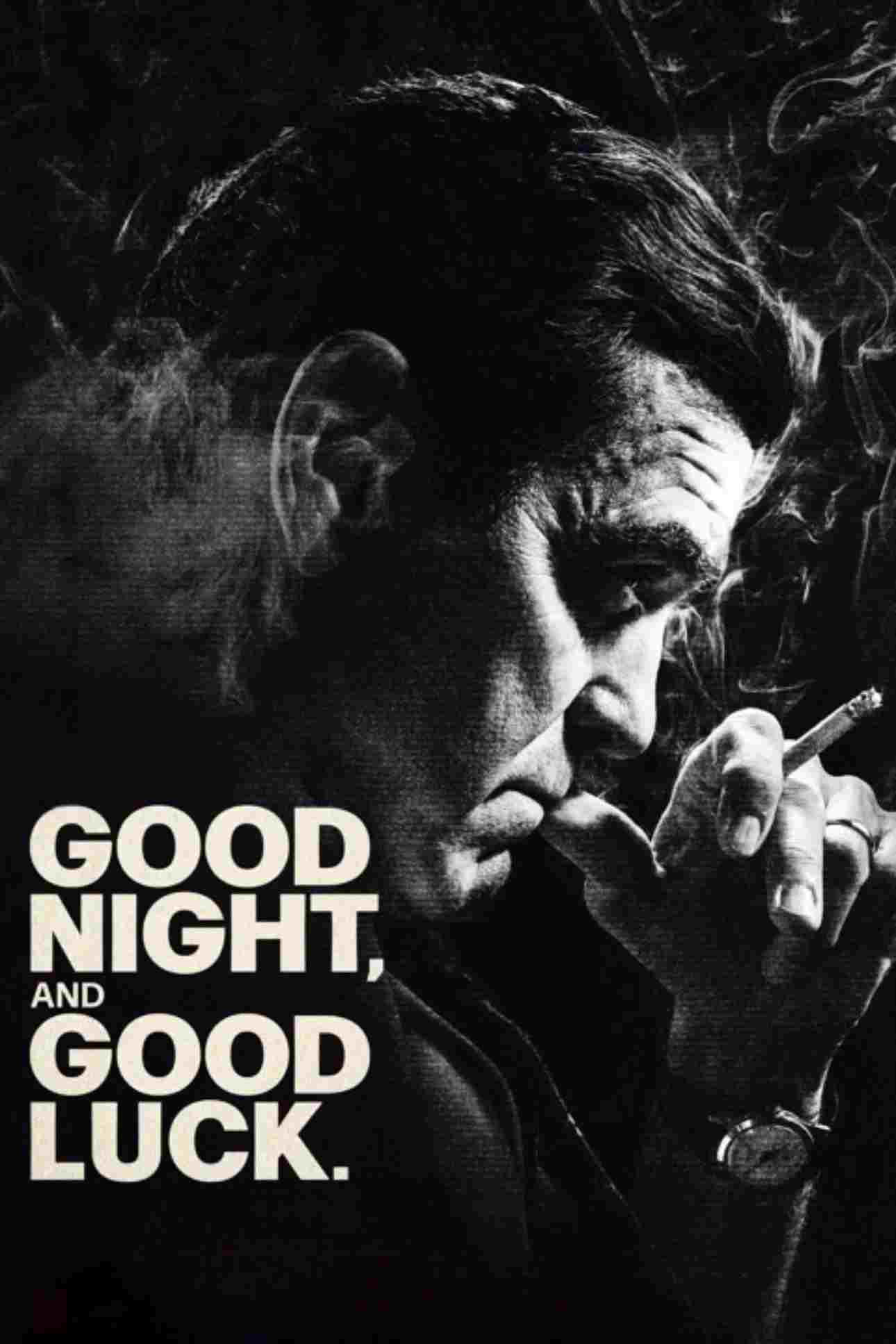  Good Night, and Good Luck 