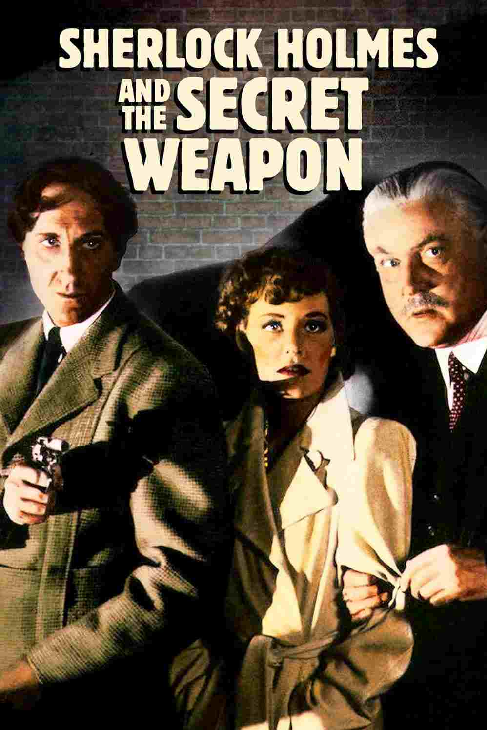  Sherlock Holmes and the Secret Weapon 