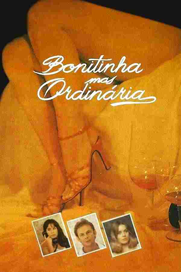  Bonitinha mas Ordinária 