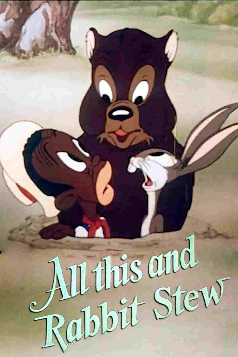 All This and Rabbit Stew 