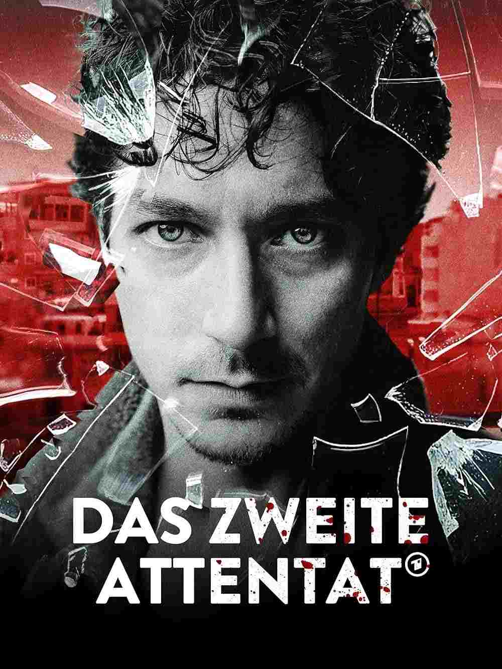  Das Zweite Attentat 