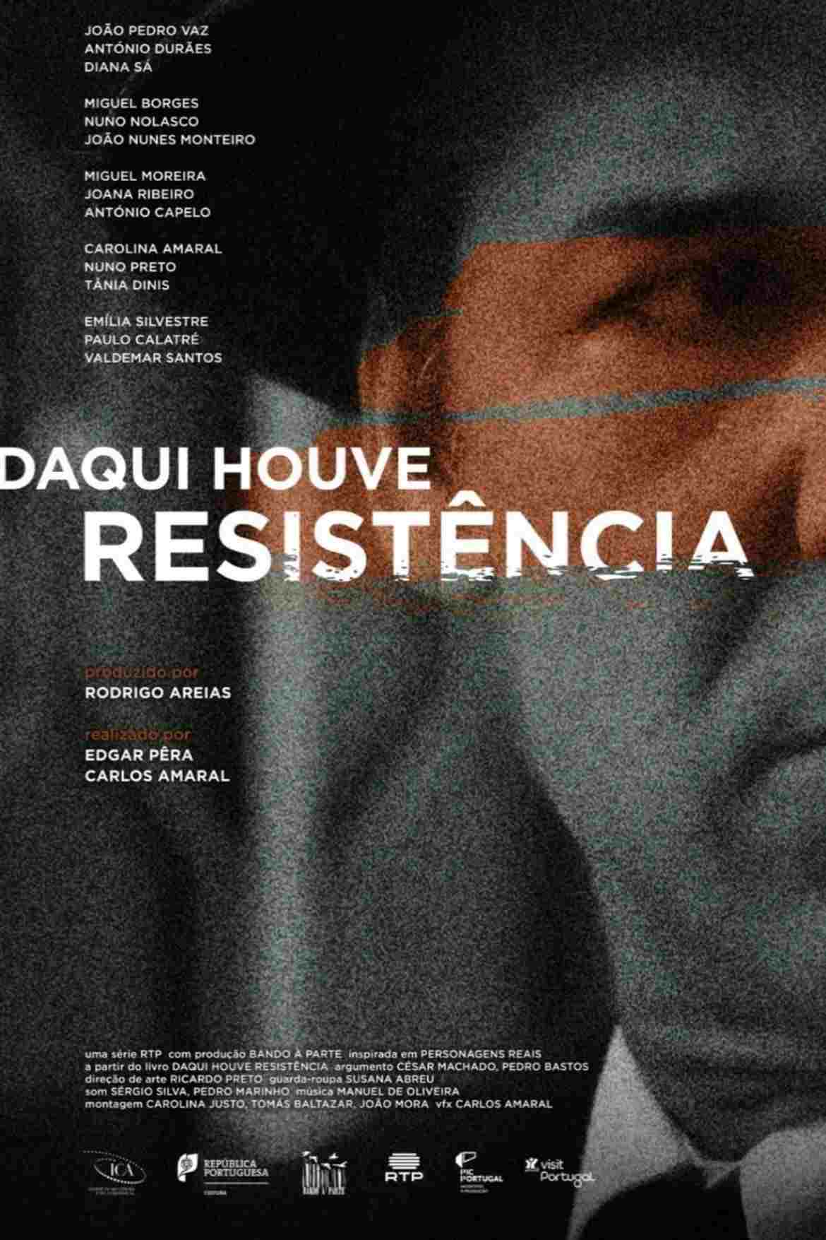  Daqui Houve Resistência 