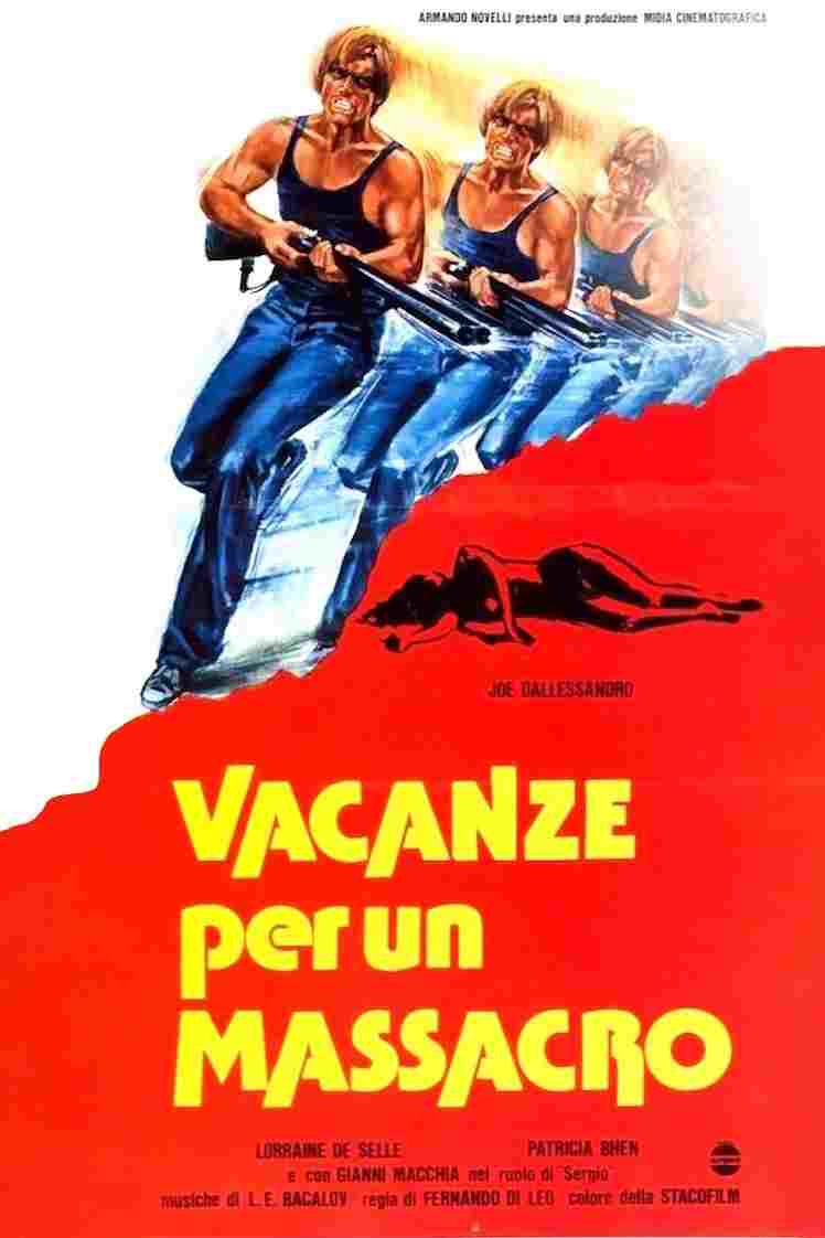  Vacanze per un massacro 