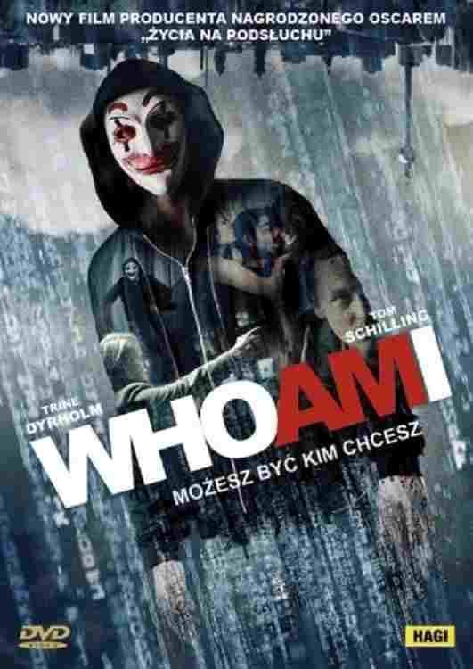  Who Am I. Możesz być kim chcesz 