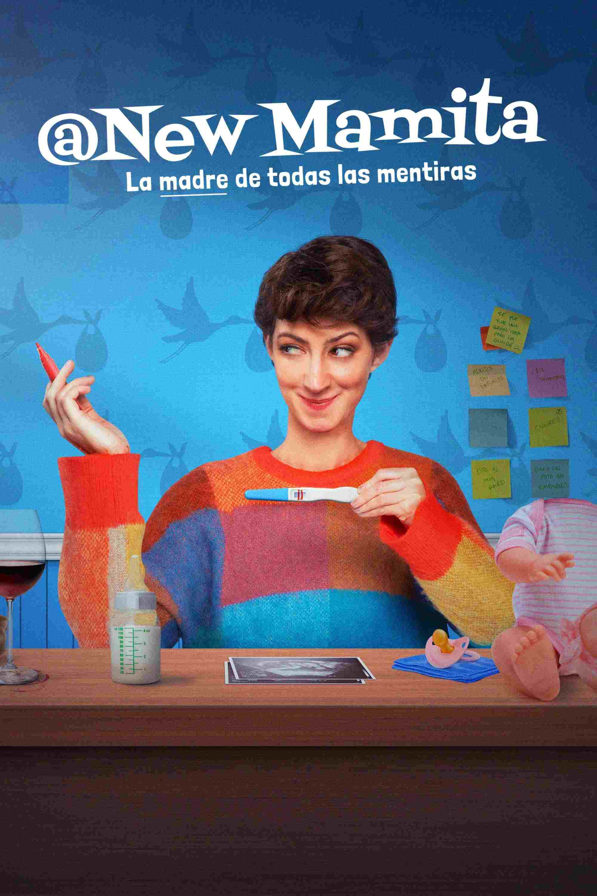  @newmamita: La madre de todas las mentiras 