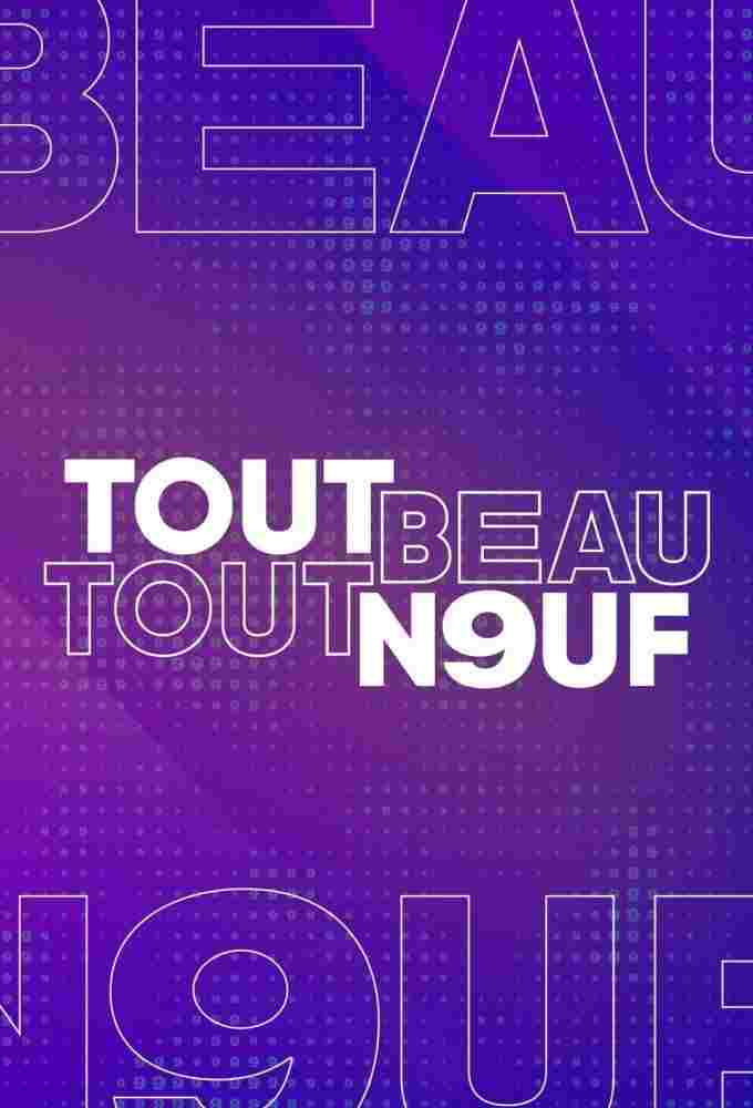  Tout beau tout neuf 