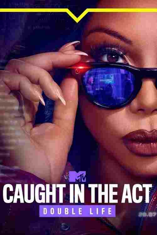  Caught in the Act: Double Life 