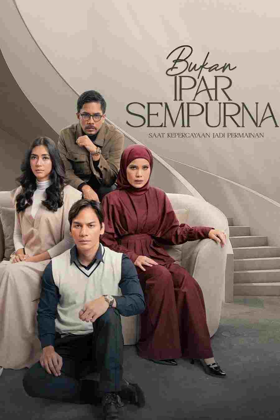  Bukan Ipar Sempurna 