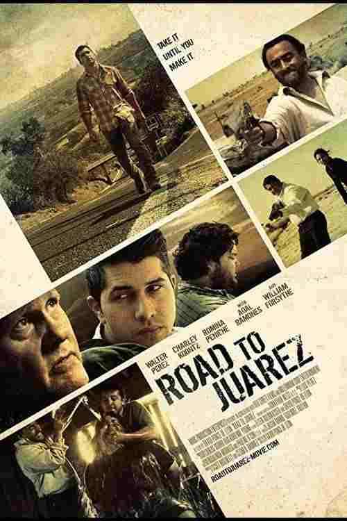  Road to Juarez 