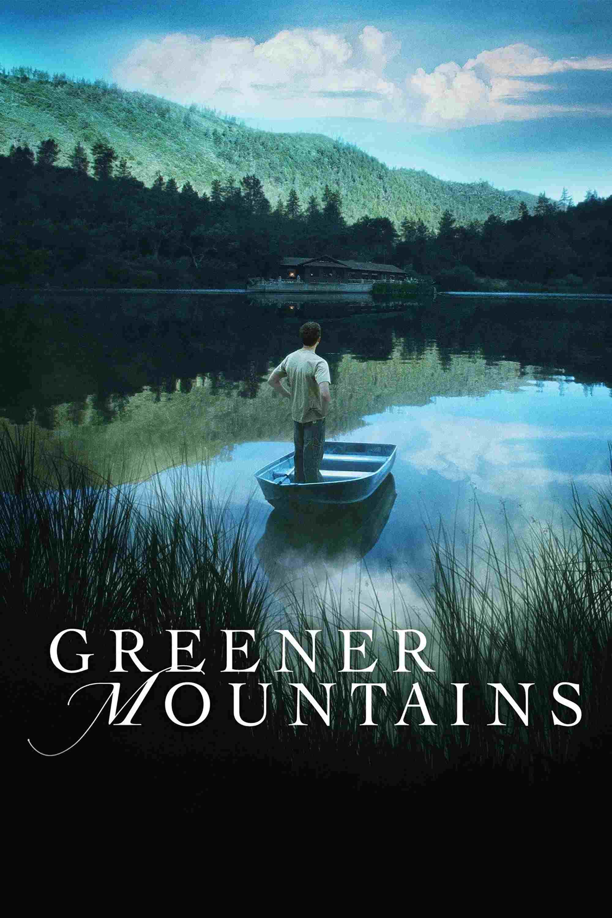  Greener Mountains 
