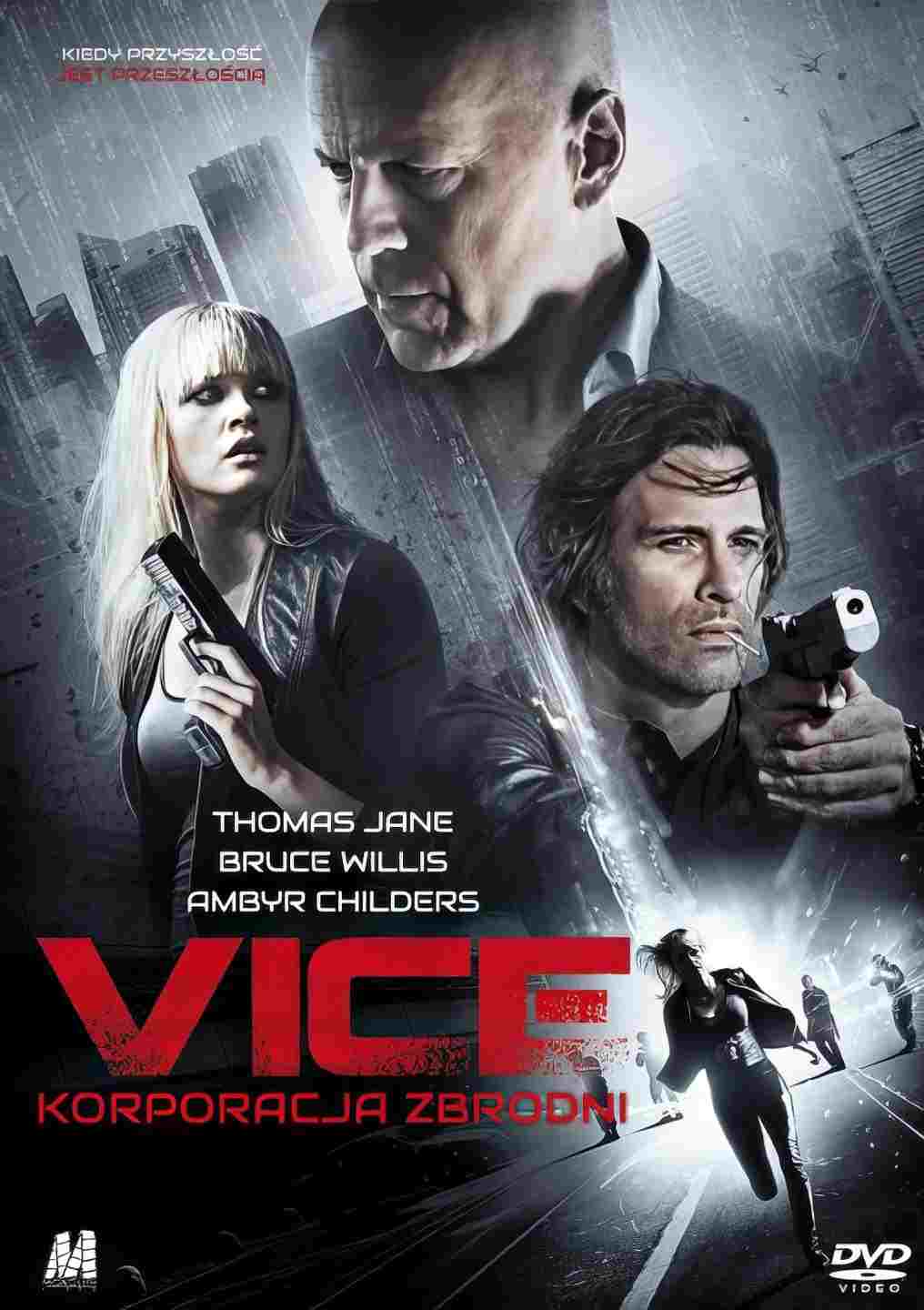  Vice: Korporacja zbrodni 