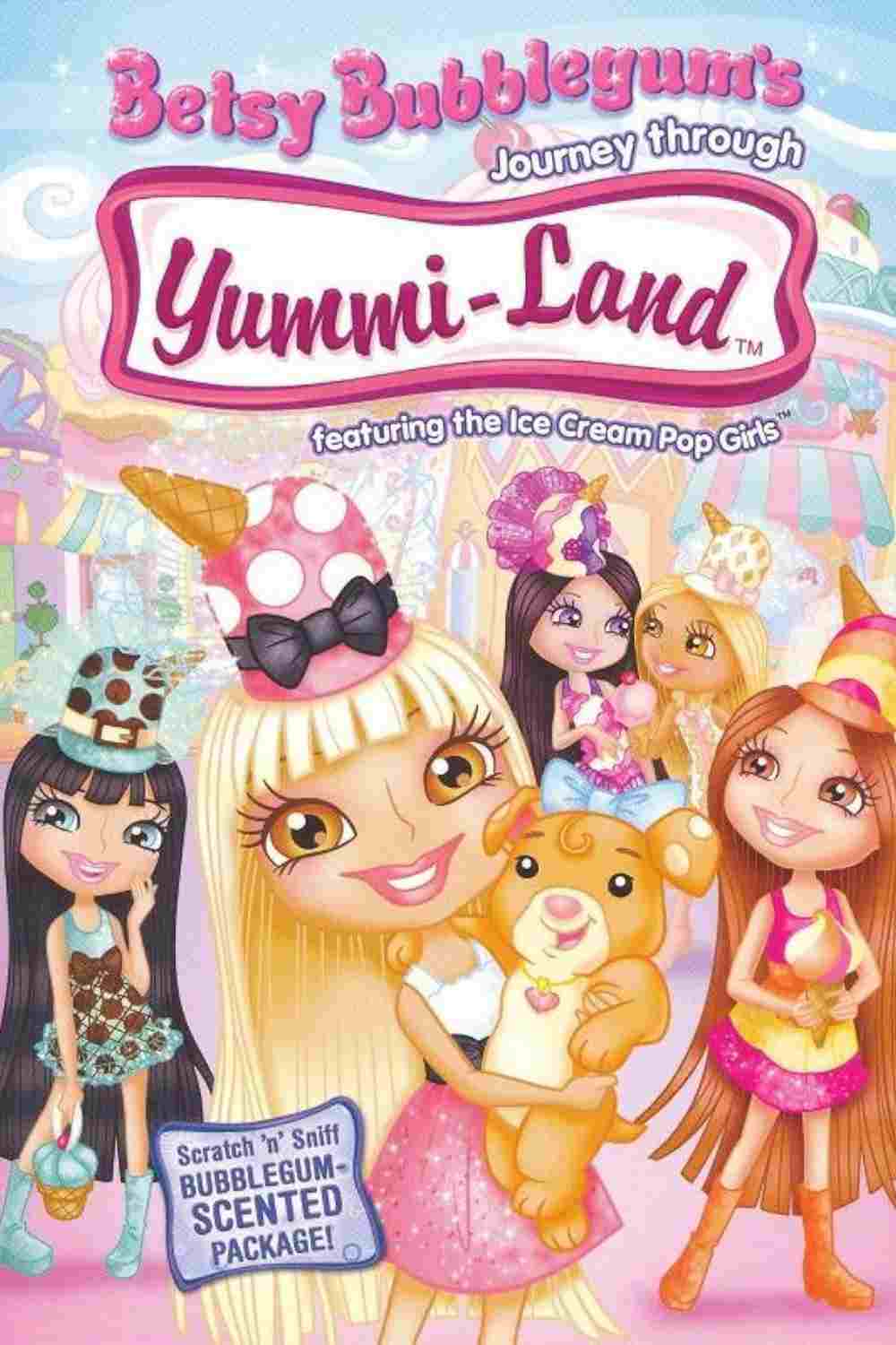  Betsy Bubblegum's Journey Through Yummi-Land 