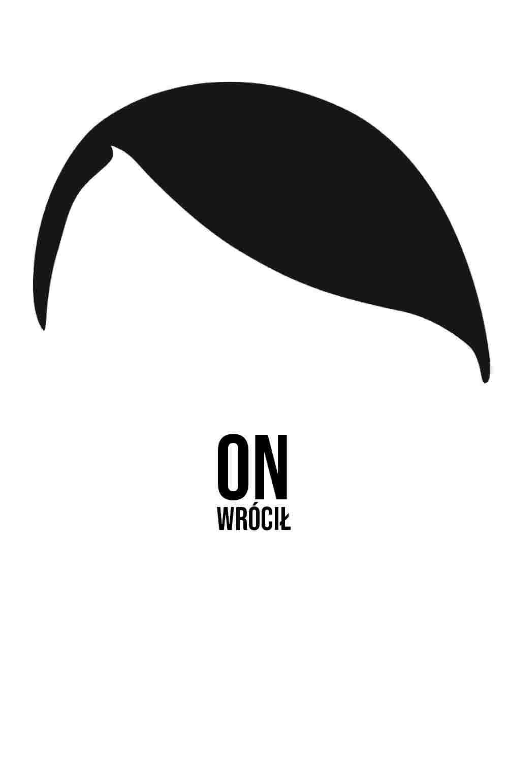  On wrócił 