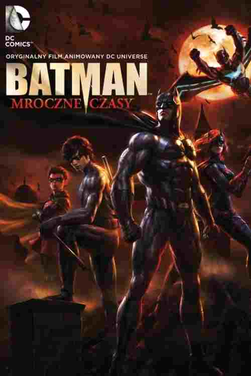  Batman: Mroczne Czasy 