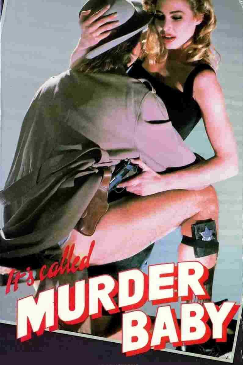  It's Called 'Murder', Baby 