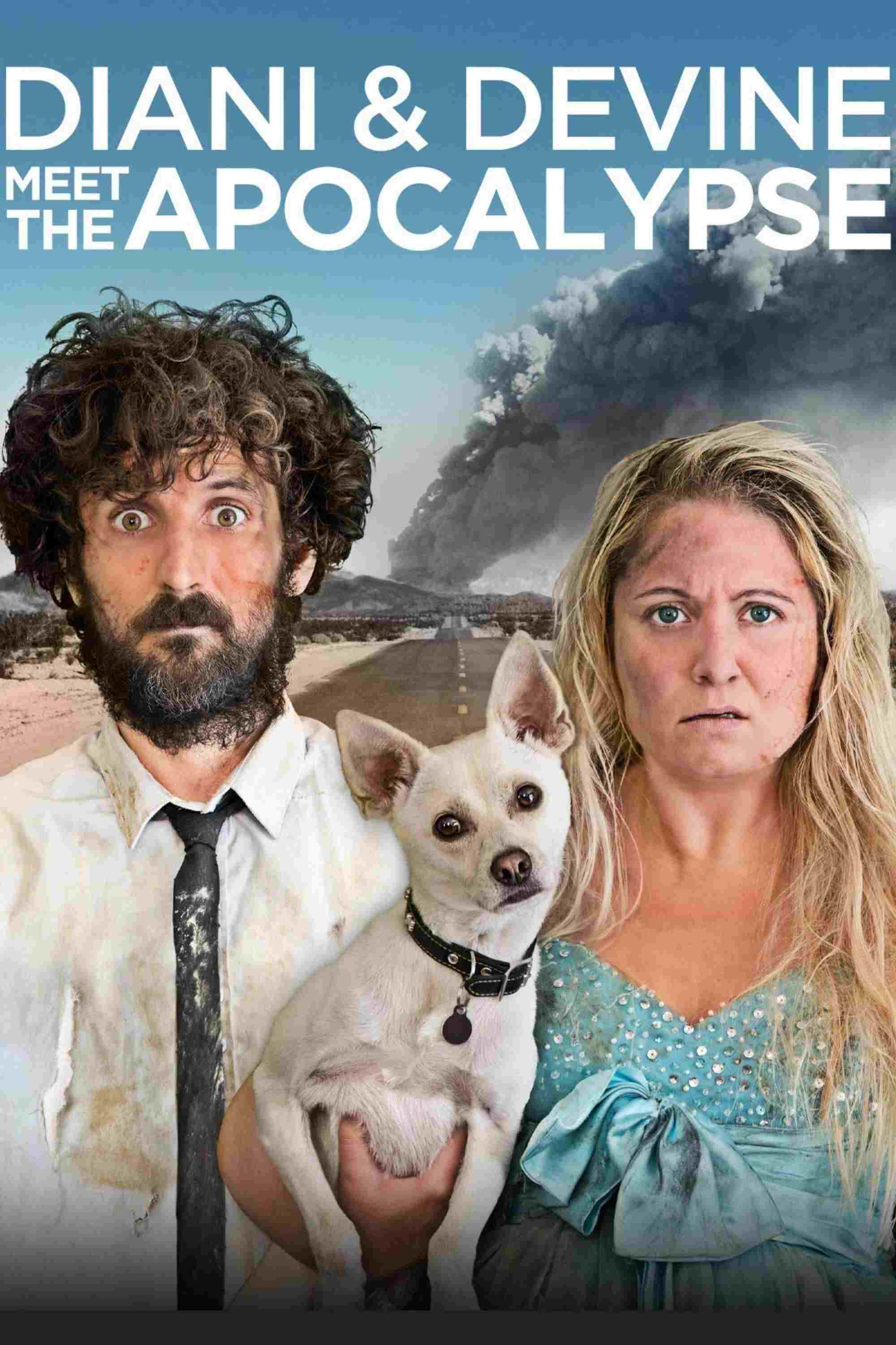  Diani and Devine Meet the Apocalypse 