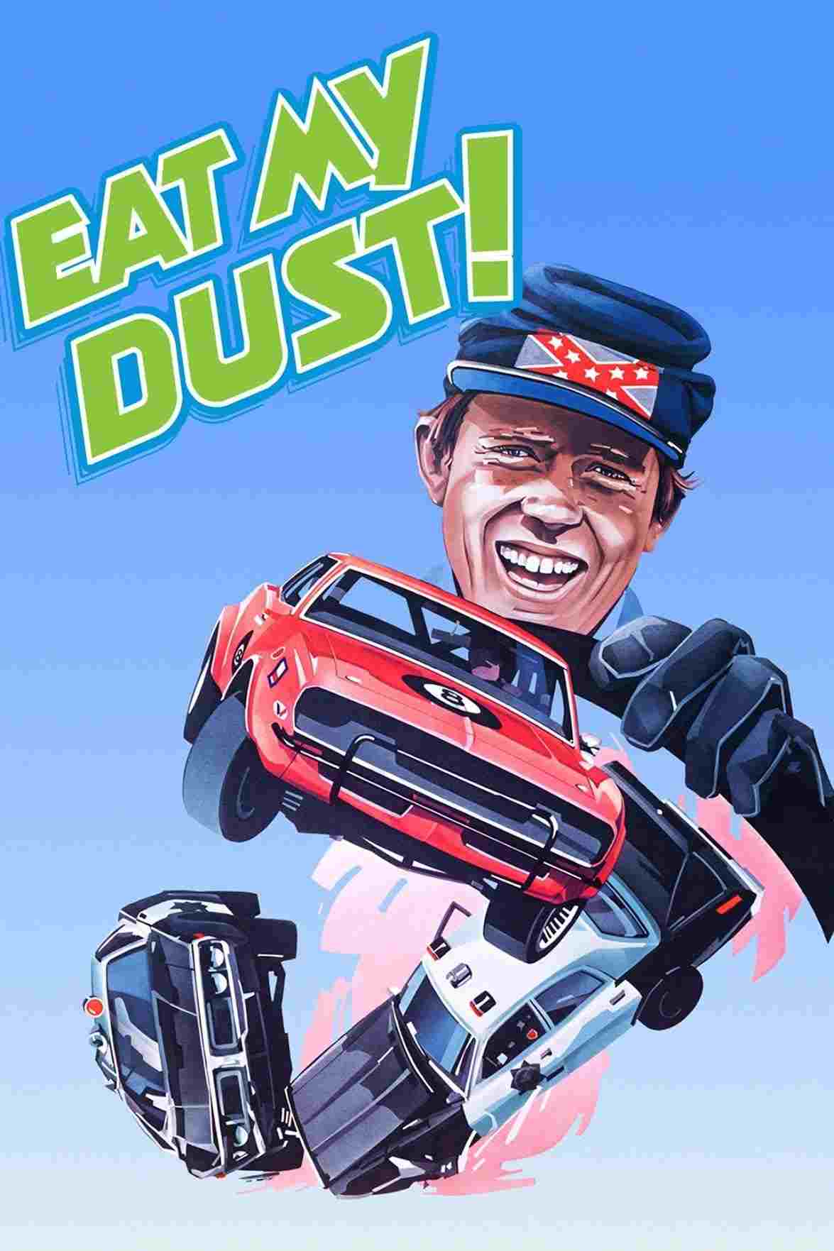  Eat My Dust 