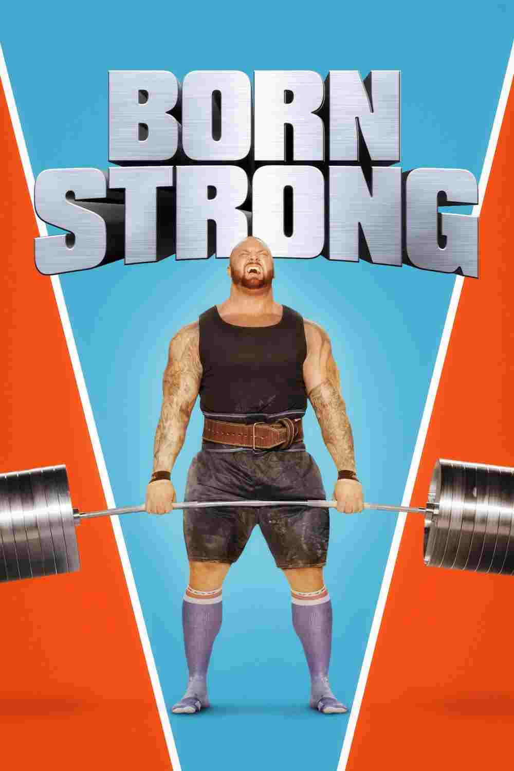  Born Strong 