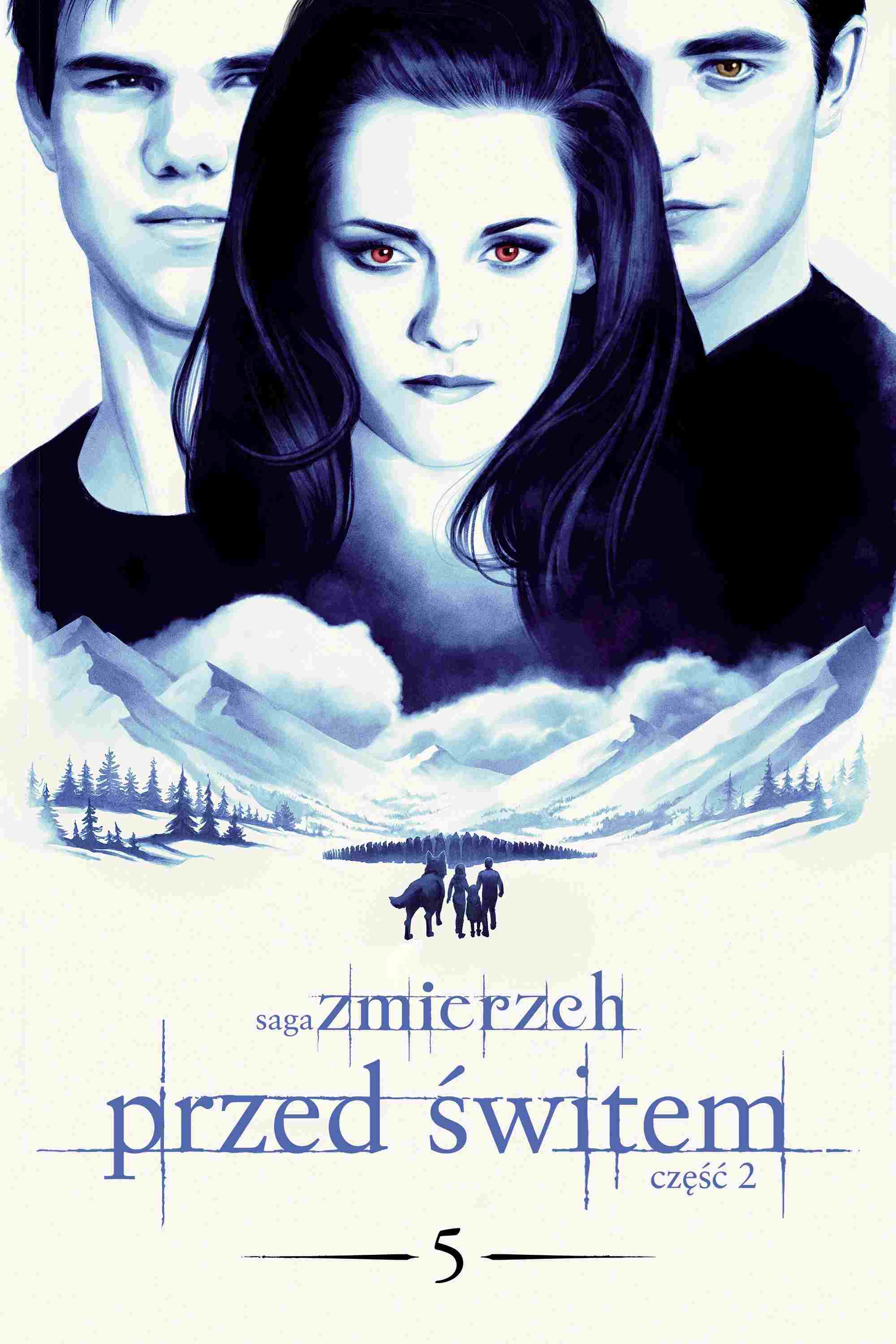  Saga "Zmierzch": Przed świtem. Część 2 