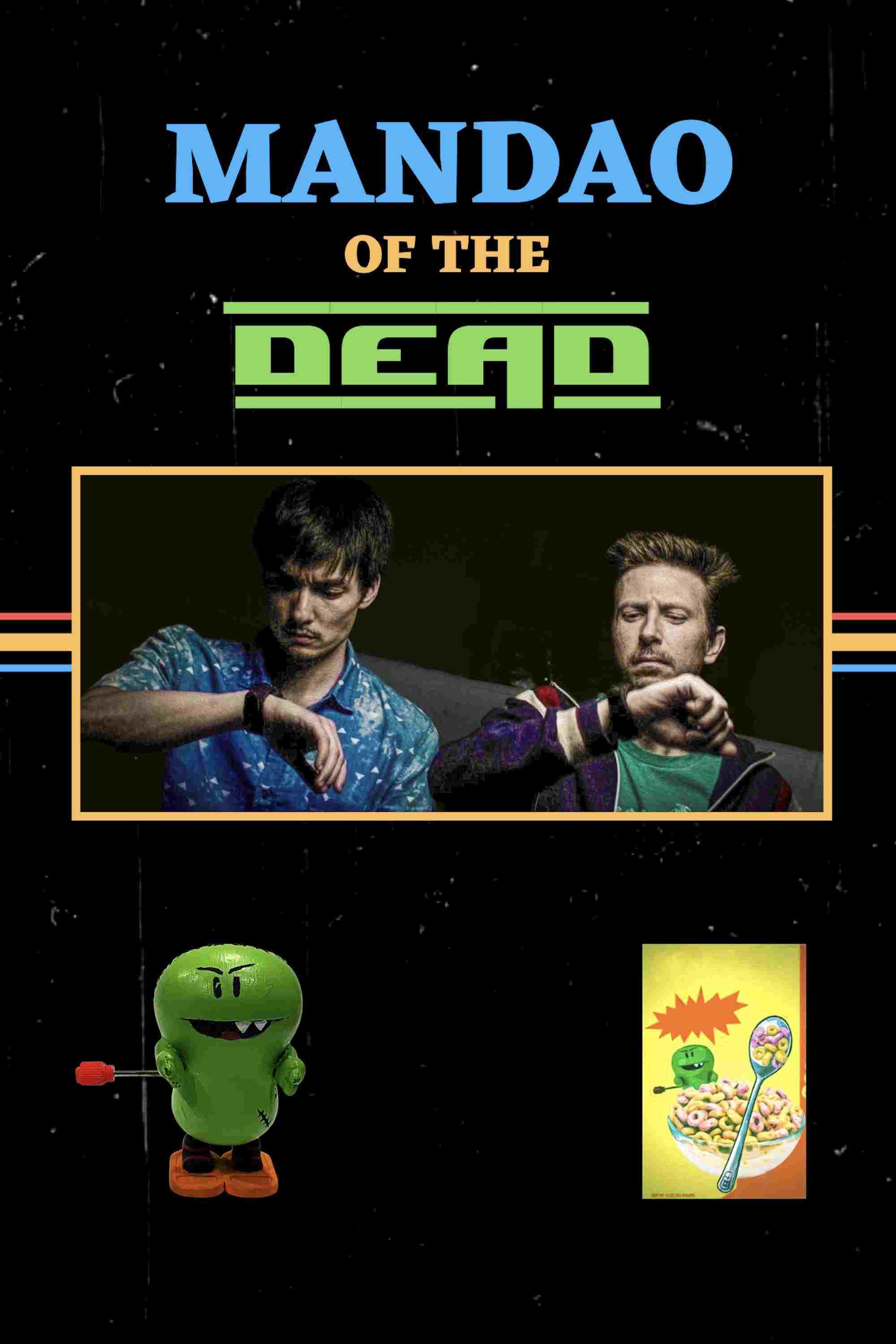  Mandao of the Dead 