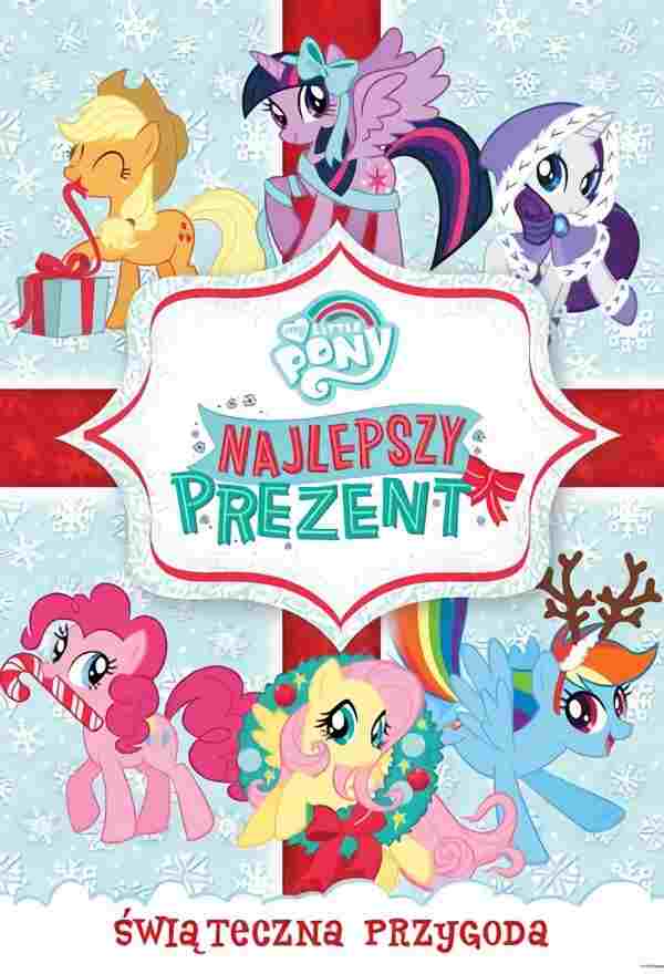  My Little Pony: Najlepszy Prezent Świata 