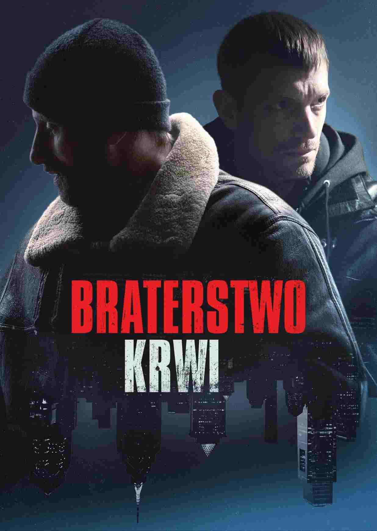  Bracia we krwi 