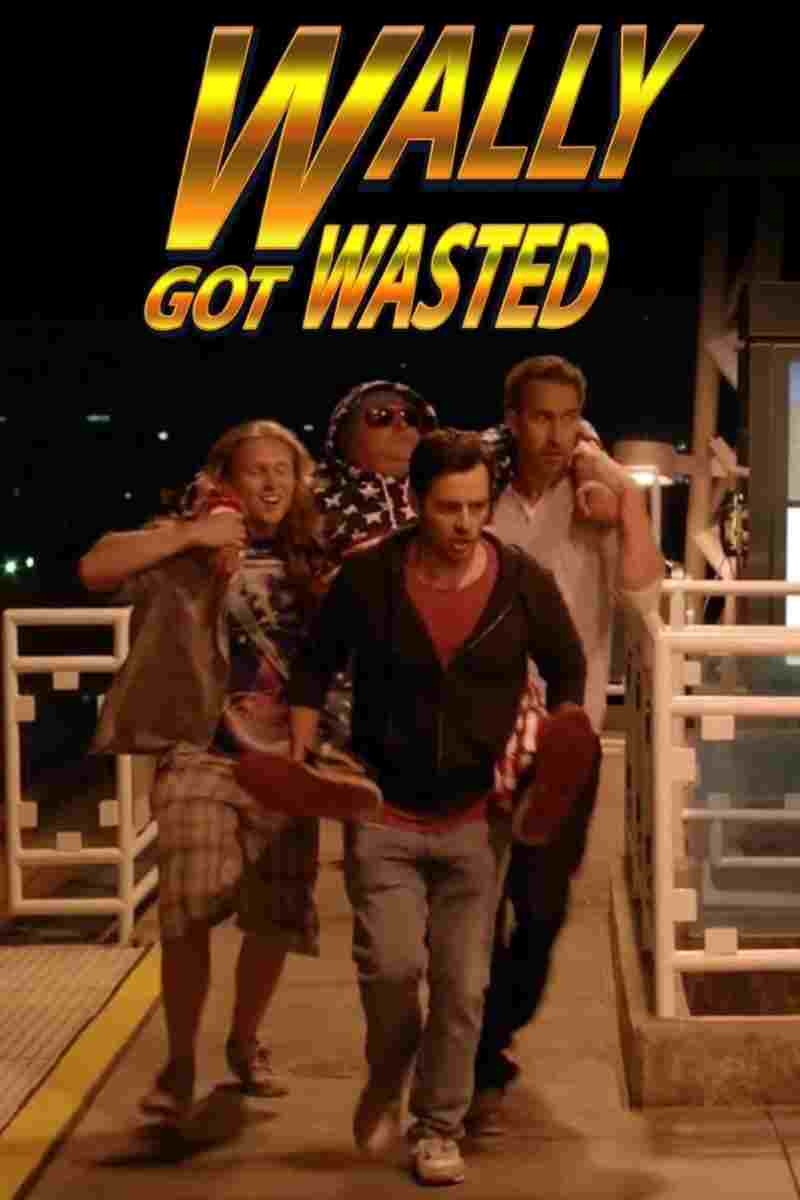  Wally Got Wasted 