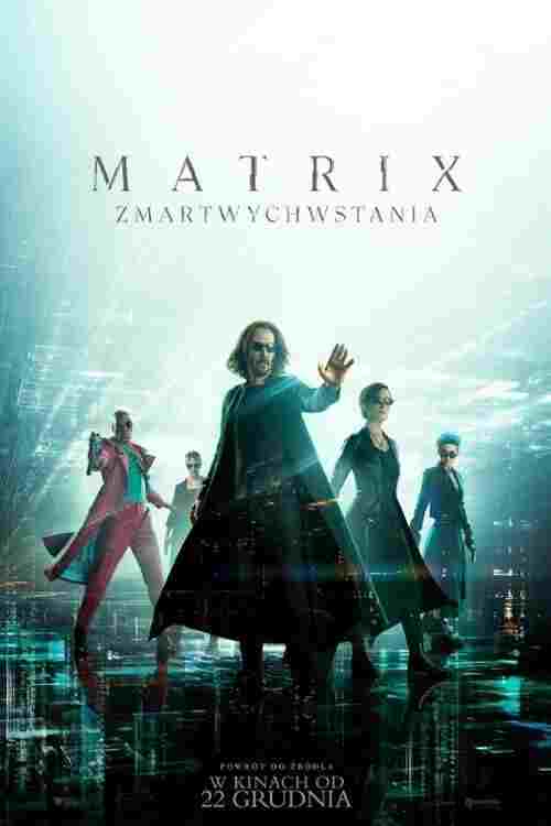  Matrix Zmartwychwstania 
