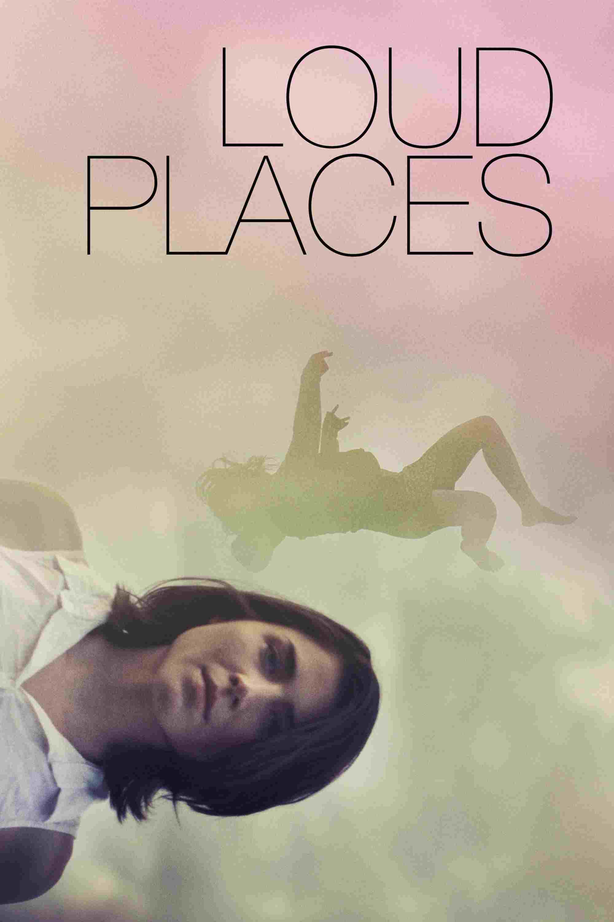  Loud Places 