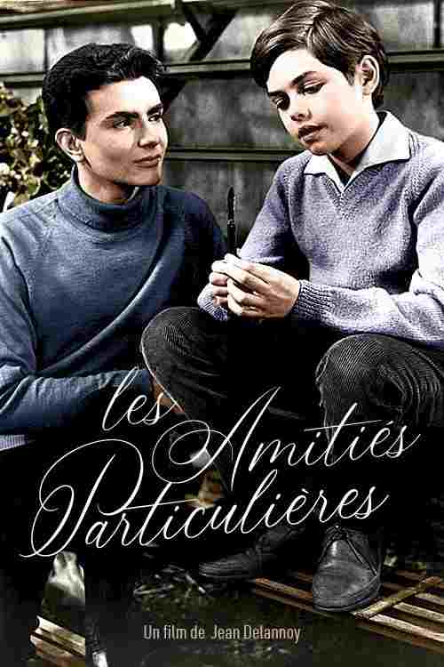  Les Amitiés particulières 