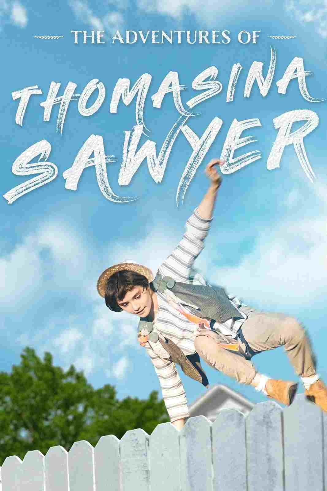  The Adventures of Thomasina Sawyer 