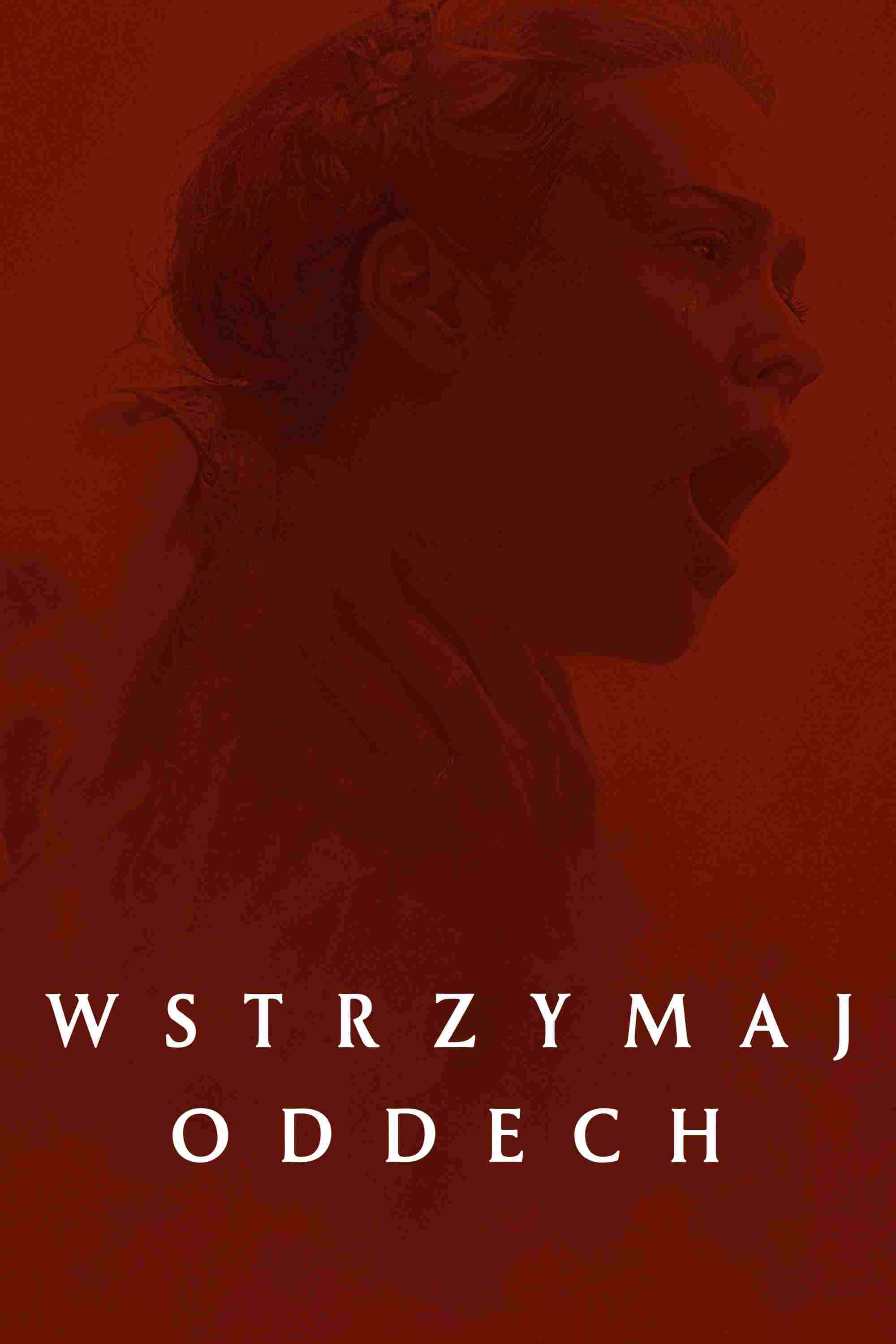  Wstrzymaj oddech 