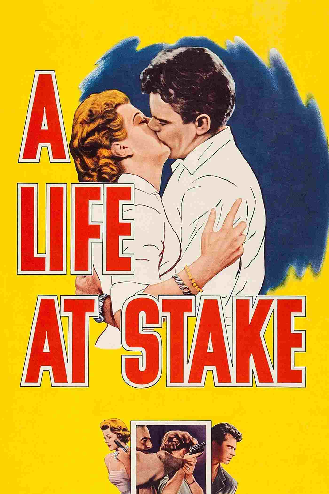  A Life at Stake 