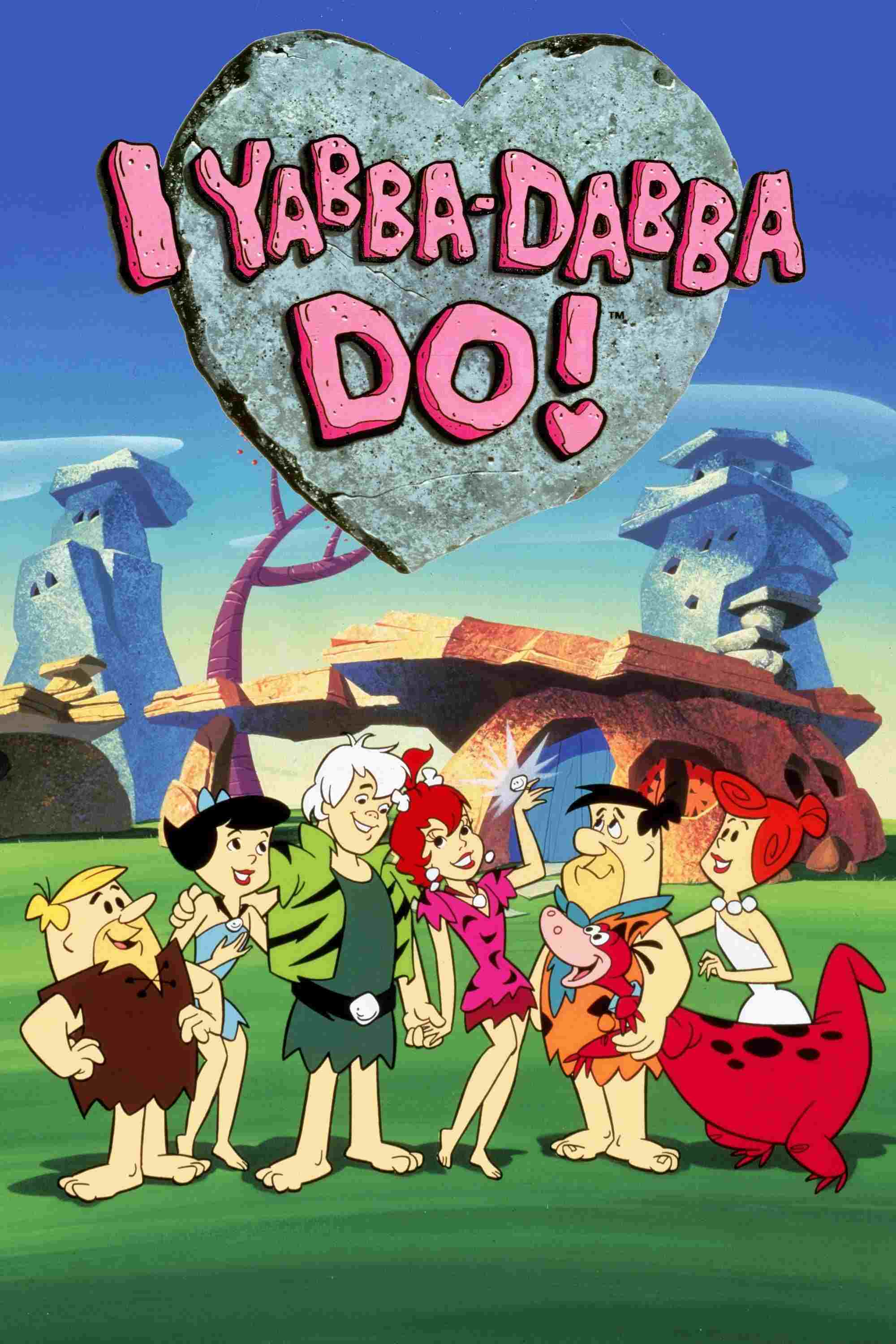  Yabba Dabba Do! 