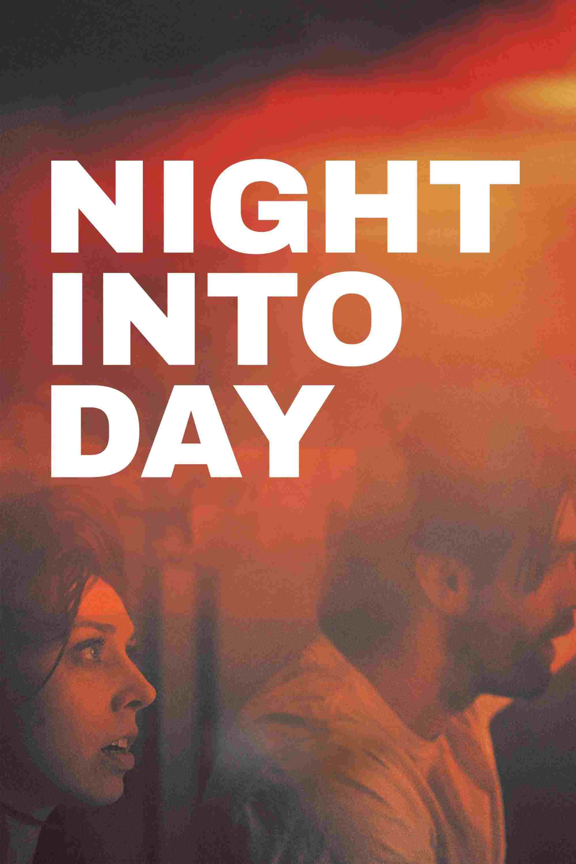  Night Into Day 